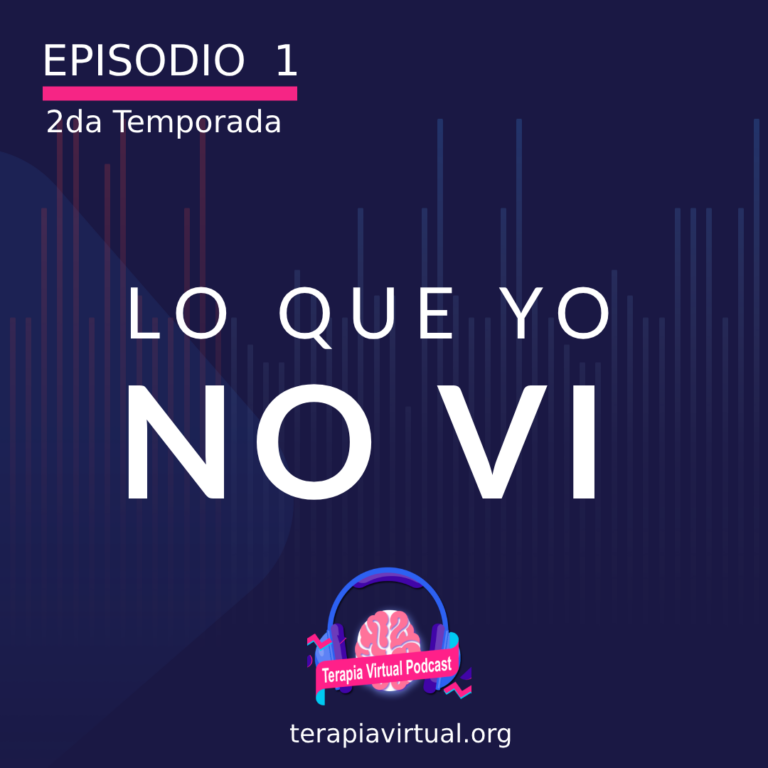 Temporada 2 – Episodio 1: Lo que yo no ví